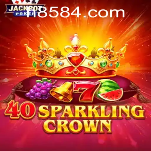 Explorando o Mundo de 40SparklingCrown: O Novo Jogo Que Está Conquistando o H858.COM