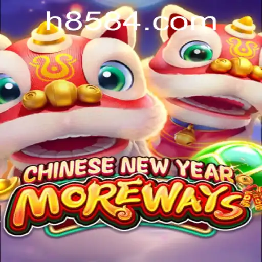 Explorando CHINESENEWYEARMOREWAYS: Um Guia Completo para o Novo Jogo Com H858.COM
